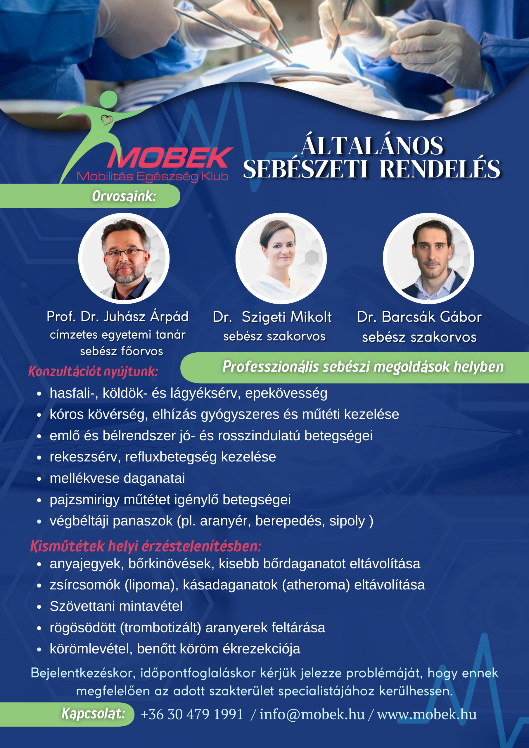 ÁLTALÁNOS SEBÉSZETI  RENDELÉS